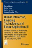 Human Interaction, Emerging Technologies and Future Applications III (eBook, PDF)