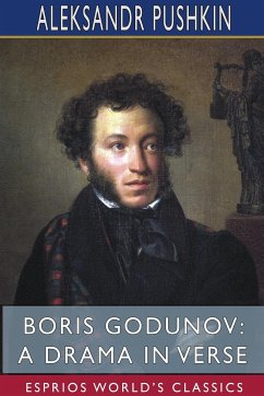 Boris Godunov - Pushkin, Aleksandr