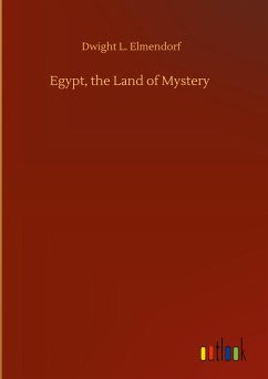 Egypt, the Land of Mystery