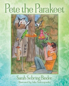 Pete the Parakeet - Binder, Sarah Sebring