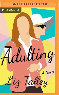 Adulting - Talley, Liz