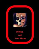 Broken And Lost Pieces