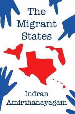 The Migrant States - Amirthanayagam, Indran