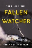 Fallen Watcher: Volume 1