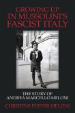 Growing up in Mussolini's Fascist Italy