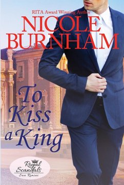 To Kiss a King - Burnham, Nicole