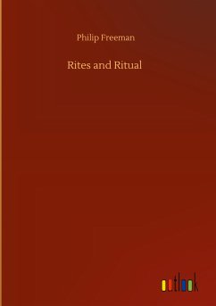 Rites and Ritual - Freeman, Philip