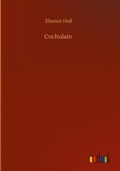Cuchulain - Hull, Eleanor