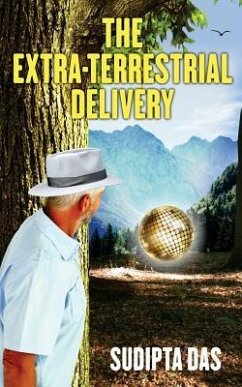 The Extra-Terrestrial Delivery - Das, Sudipta