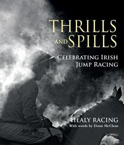 Thrills and Spills - McClean, Donn; Healy Racing