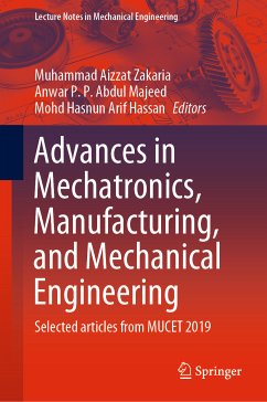 Advances in Mechatronics, Manufacturing, and Mechanical Engineering (eBook, PDF)