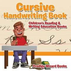 Cursive Handwriting Book: Children's Reading & Writing Education Books - Prodigy Wizard Books
