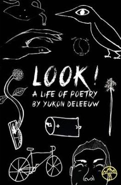 Look! A Life of Poetry - de Leeuw, Yukon