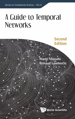 GUIDE TEMPORAL NETWORK (2ND ED) - Renaud Lambiotte & Naoki Masuda