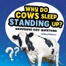 Why Do Cows Sleep Standing Up? - Bild 1