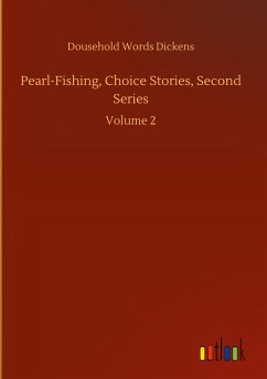 Pearl-Fishing, Choice Stories, Second Series