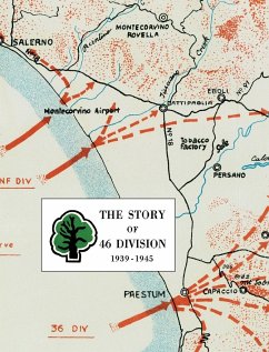 THE STORY OF 46 DIVISION 1939 - 1945 - Anon