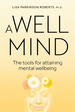 A Well Mind - Parkinson Roberts, Lisa