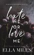 Hate Me or Love Me - Bild 1