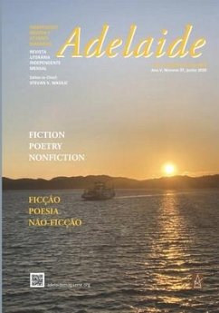 Adelaide: Independent Literary Magazine No. 37, June 2020 - Nikolic, Stevan V.