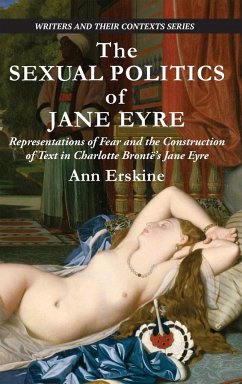 The Sexual Politics of Jane Eyre - Erskine