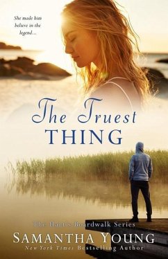 The Truest Thing (Hart's Boardwalk #4) - Young, Samantha