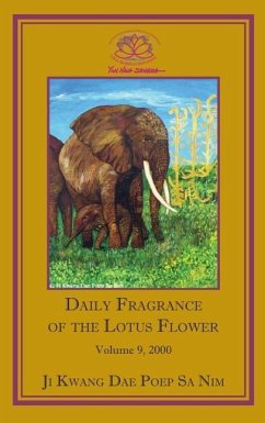 Daily Fragrance of the Lotus Flower, Vol. 9 (2000) - Ji Kwang Dae Poep Sa Nim