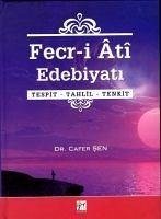 Fecr-i Ati Edebiyati - Sen, Cafer