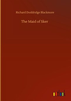 The Maid of Sker - Blackmore, Richard Doddridge