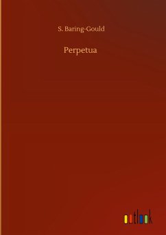 Perpetua - Baring-Gould, S.