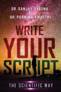 Write Your Script - Saxena, Sanjay; Awasthi, Purnima