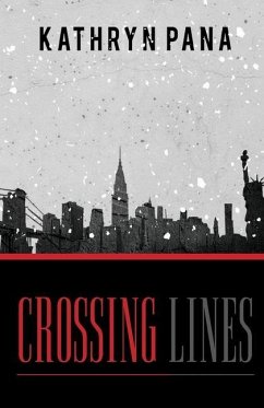 Crossing Lines - Pana, Kathryn