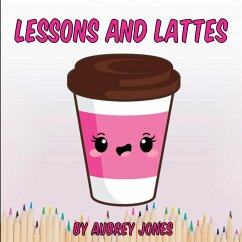 Lessons & Lattes - Jones, Aubrey