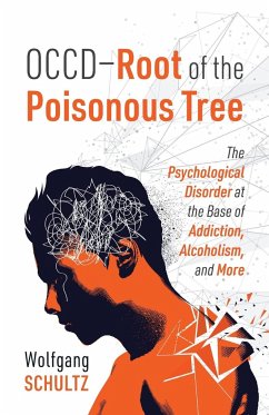 OCCD - Root of the Poisonous Tree - Schultz, Wolfgang