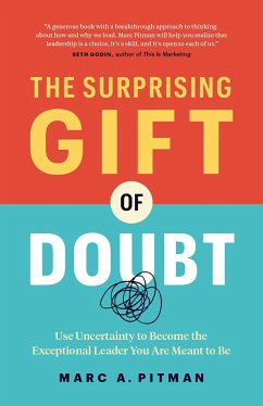 The Surprising Gift of Doubt - Pitman, Marc