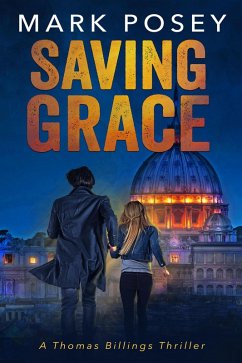 Cover Saving Grace (Thomas Billings Thrillers, #1) (eBook, ePUB)