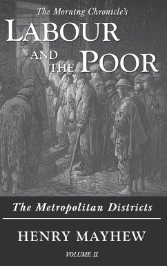 Labour and the Poor Volume II - Mayhew, Henry