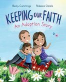 Keeping Our Faith: An Adoption Story
