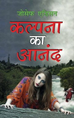 Kalpana Ka Anand कल्पना का आनंद (Hindi Edition) - Addison, Joseph