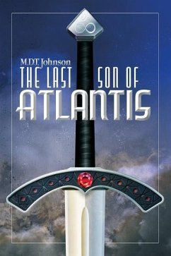 The Last Son of Atlantis - Johnson, M. D. T.