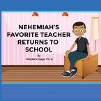 Nehemiah's Favorite Teacher Returns to School