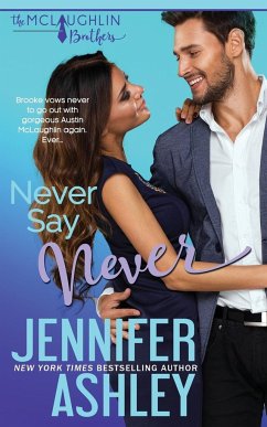 Never Say Never - Ashley, Jennifer