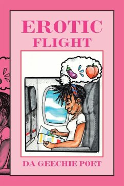 Erotic Flight - Poet, Da Geechie