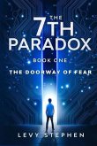 The 7th Paradox book one: The Doorway of Fear: The Doorway of Fear