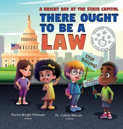 There Ought to Be a Law - Pittman, Portia Bright; Mercer, Calvin