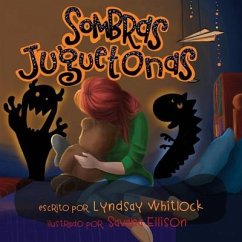 Silly Shadows - Spanish Edition - Whitlock, Lyndsay