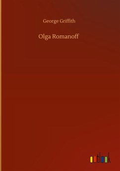 Olga Romanoff - Griffith, George