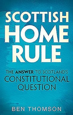 Scottish Home Rule - Thomson, Ben