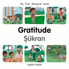 My First Bilingual Book-Gratitude (English-Turkish) - Billings, Patricia