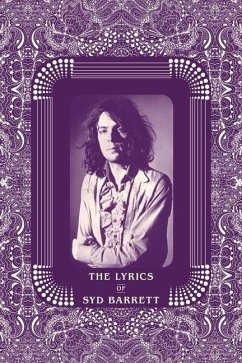 The Lyrics of Syd Barrett - Barrett, Syd; Chapman, Rob